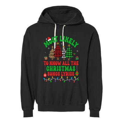 Most Likely To Know All The Christmas Songs Lyrics Pajamas Garment-Dyed Fleece Hoodie