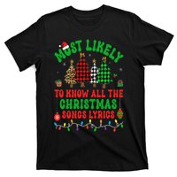 Most Likely To Know All The Christmas Songs Lyrics Pajamas T-Shirt