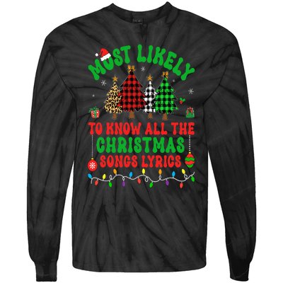 Most Likely To Know All The Christmas Songs Lyrics Pajamas Tie-Dye Long Sleeve Shirt