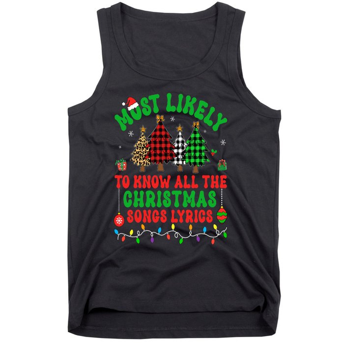 Most Likely To Know All The Christmas Songs Lyrics Pajamas Tank Top