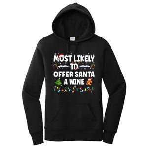 Most Likely To Offer Santa A Wine Women's Pullover Hoodie