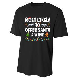 Most Likely To Offer Santa A Wine Performance Sprint T-Shirt