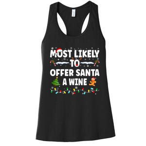 Most Likely To Offer Santa A Wine Women's Racerback Tank