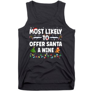 Most Likely To Offer Santa A Wine Tank Top