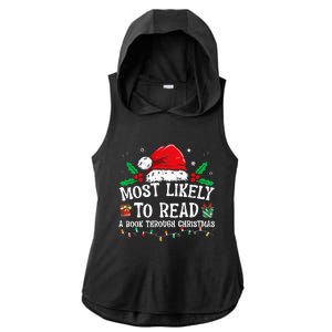 Most Likely To Read A Book Matching Family Christmas Ladies PosiCharge Tri-Blend Wicking Draft Hoodie Tank