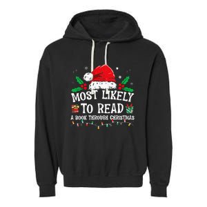 Most Likely To Read A Book Matching Family Christmas Garment-Dyed Fleece Hoodie