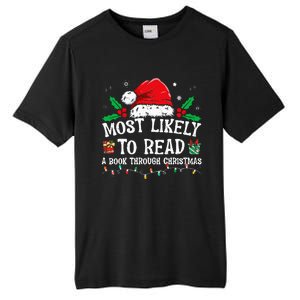 Most Likely To Read A Book Matching Family Christmas Tall Fusion ChromaSoft Performance T-Shirt