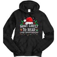 Most Likely To Read A Book Matching Family Christmas Tie Dye Hoodie