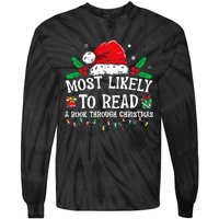 Most Likely To Read A Book Matching Family Christmas Tie-Dye Long Sleeve Shirt