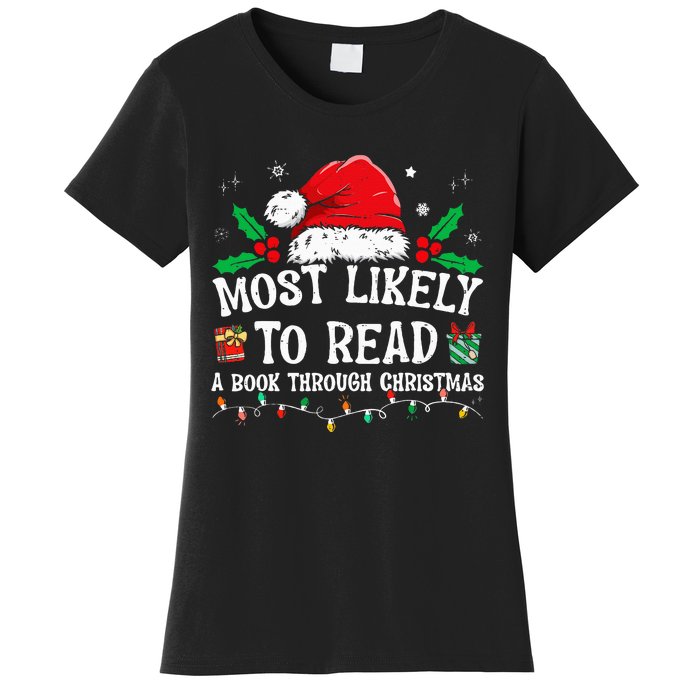 Most Likely To Read A Book Matching Family Christmas Women's T-Shirt