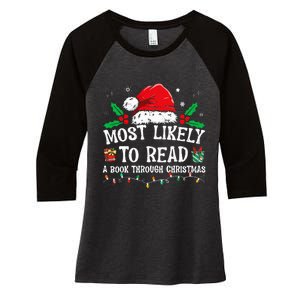 Most Likely To Read A Book Matching Family Christmas Women's Tri-Blend 3/4-Sleeve Raglan Shirt