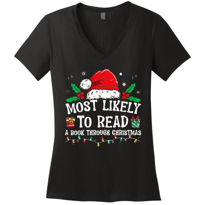 Most Likely To Read A Book Matching Family Christmas Women's V-Neck T-Shirt