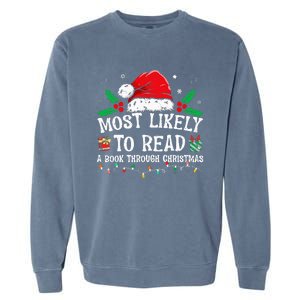 Most Likely To Read A Book Matching Family Christmas Garment-Dyed Sweatshirt