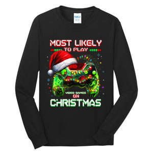 Most Likely To Play Video Games On Christmas Santa Gift Tall Long Sleeve T-Shirt