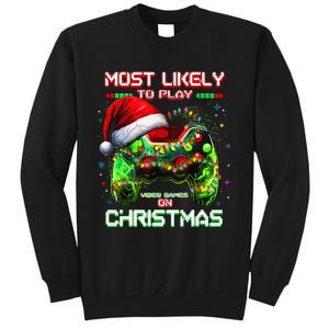 Most Likely To Play Video Games On Christmas Santa Gift Tall Sweatshirt