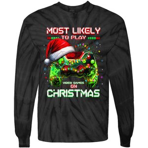 Most Likely To Play Video Games On Christmas Santa Gift Tie-Dye Long Sleeve Shirt