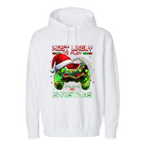 Most Likely To Play Video Games On Christmas Santa Gift Garment-Dyed Fleece Hoodie