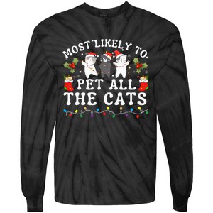 Most Likely To Pet All The Cats Cute 2025 Christmas Cat Tie-Dye Long Sleeve Shirt