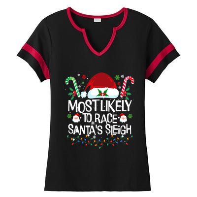 Most Likely To Race SantaS Sleigh Christmas Pajamas Gift Ladies Halftime Notch Neck Tee