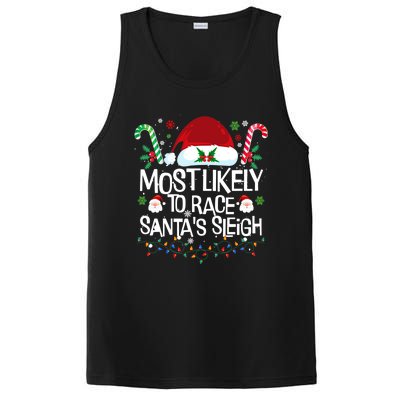 Most Likely To Race SantaS Sleigh Christmas Pajamas Gift PosiCharge Competitor Tank