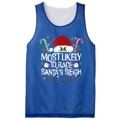 Most Likely To Race SantaS Sleigh Christmas Pajamas Gift Mesh Reversible Basketball Jersey Tank