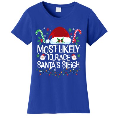 Most Likely To Race SantaS Sleigh Christmas Pajamas Gift Women's T-Shirt