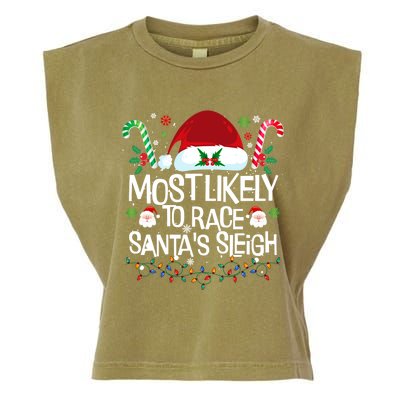 Most Likely To Race SantaS Sleigh Christmas Pajamas Gift Garment-Dyed Women's Muscle Tee