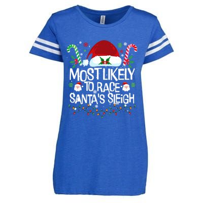 Most Likely To Race SantaS Sleigh Christmas Pajamas Gift Enza Ladies Jersey Football T-Shirt