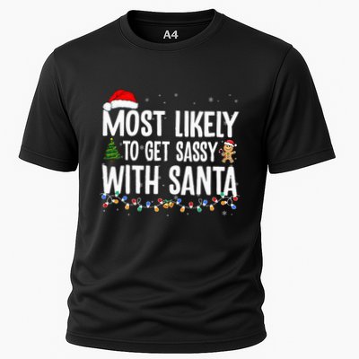 Most Likely To Get Sassy with Santa Funny Family Christmas  Performance Shirt