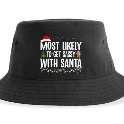 Most Likely To Get Sassy with Santa Funny Family Christmas  Sustainable Bucket Hat