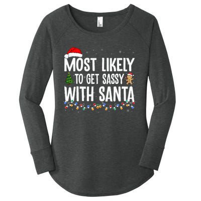 Most Likely To Get Sassy with Santa Funny Family Christmas  Women's Perfect Tri Tunic Long Sleeve Shirt