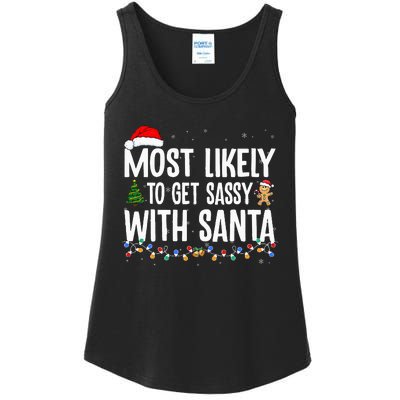 Most Likely To Get Sassy with Santa Funny Family Christmas  Ladies Essential Tank