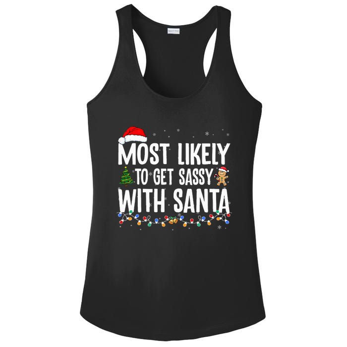 Most Likely To Get Sassy with Santa Funny Family Christmas  Ladies PosiCharge Competitor Racerback Tank