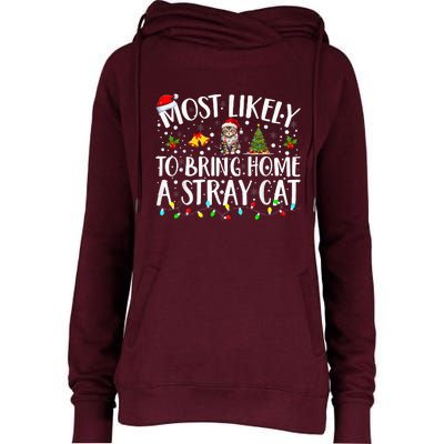 Most Likely To Bring Home A Stray Cat Matching Christmas Womens Funnel Neck Pullover Hood