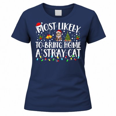 Most Likely To Bring Home A Stray Cat Matching Christmas Women's T-Shirt