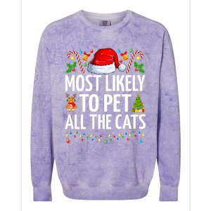 Most Likely To Pet All The Cats Funny Cat Lover Christmas Colorblast Crewneck Sweatshirt