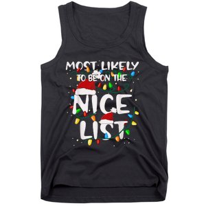 Most Likely To Be On The Nice List Family Matching Christmas Tank Top