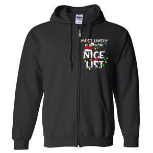 Most Likely To Be On The Nice List Family Matching Christmas Full Zip Hoodie