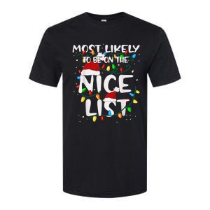 Most Likely To Be On The Nice List Family Matching Christmas Softstyle CVC T-Shirt