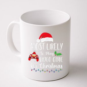 Most Likely To Play Video Games On Christmas Gamer Lovers Gift Coffee Mug