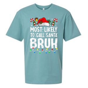 Most Likely To Call Santa Bruh Christmas Matching Family Sueded Cloud Jersey T-Shirt