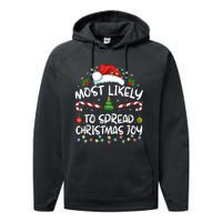 Most Likely To Spread Christmas Joy Family Matching Pajamas Performance Fleece Hoodie