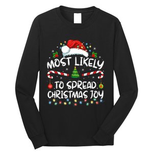 Most Likely To Spread Christmas Joy Family Matching Pajamas Long Sleeve Shirt