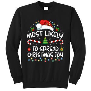 Most Likely To Spread Christmas Joy Family Matching Pajamas Sweatshirt