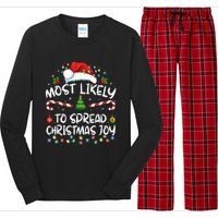 Most Likely To Spread Christmas Joy Family Matching Pajamas Long Sleeve Pajama Set