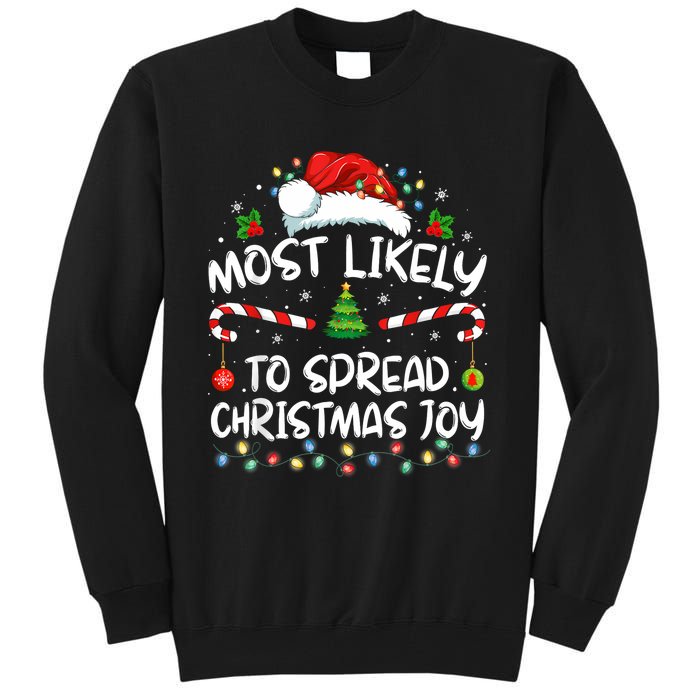 Most Likely To Spread Christmas Joy Family Matching Pajamas Tall Sweatshirt