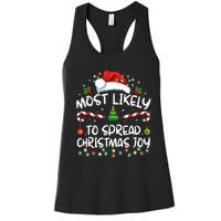 Most Likely To Spread Christmas Joy Family Matching Pajamas Women's Racerback Tank