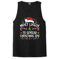 Most Likely To Spread Christmas Joy Family Matching Pajamas PosiCharge Competitor Tank