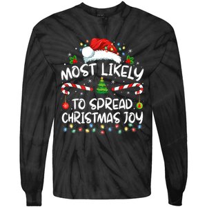 Most Likely To Spread Christmas Joy Family Matching Pajamas Tie-Dye Long Sleeve Shirt