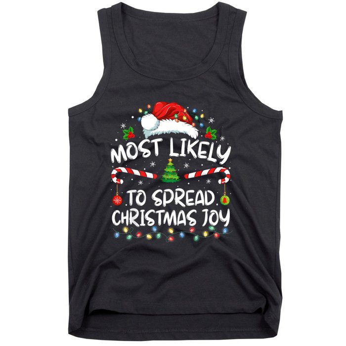 Most Likely To Spread Christmas Joy Family Matching Pajamas Tank Top